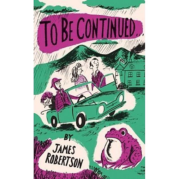 To Be Continued, James Robertson