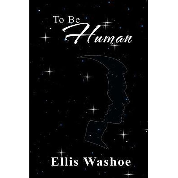 To Be Human, Ellis Washoe
