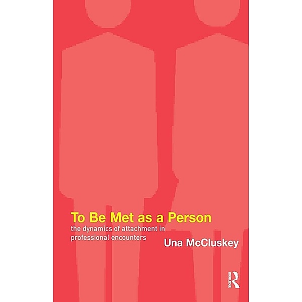 To Be Met as a Person, Una McCluskey