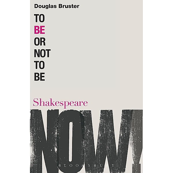 To Be or Not to Be, Douglas Bruster