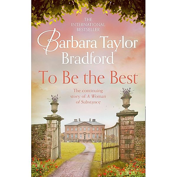 To Be the Best, Barbara Taylor Bradford