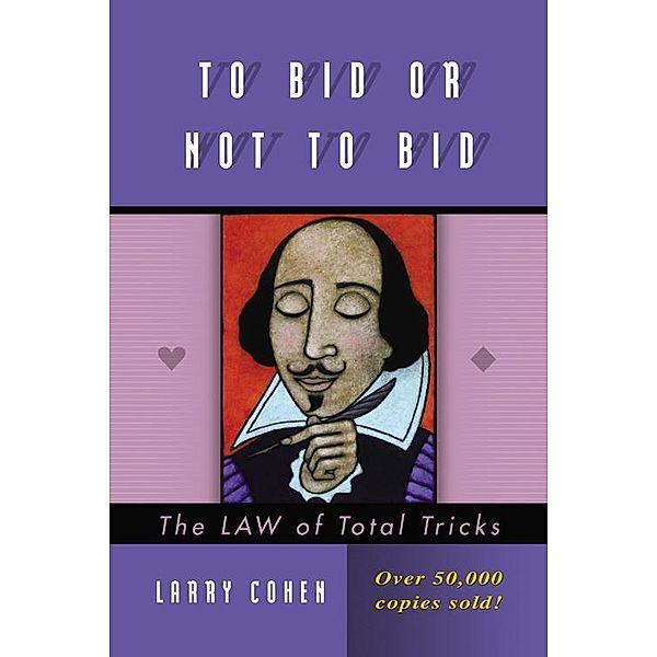 To Bid or Not To Bid, Larry Cohen