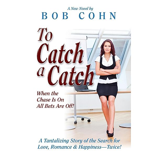 To Catch a Catch / SBPRA, Bob Cohn