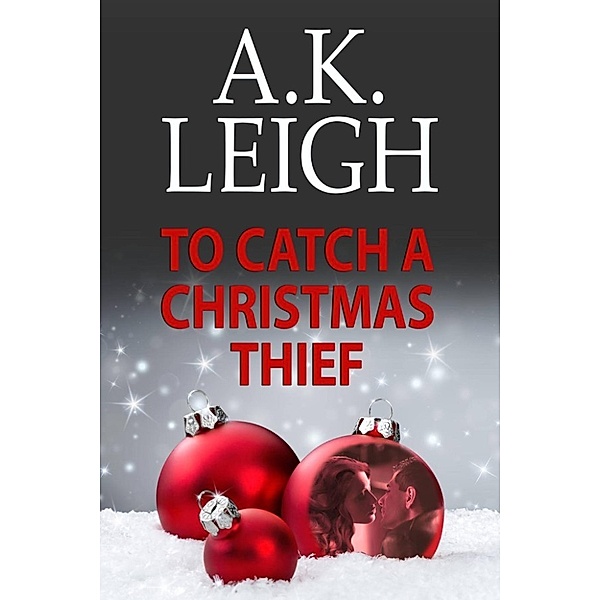 To Catch A Christmas Thief, A.K. Leigh
