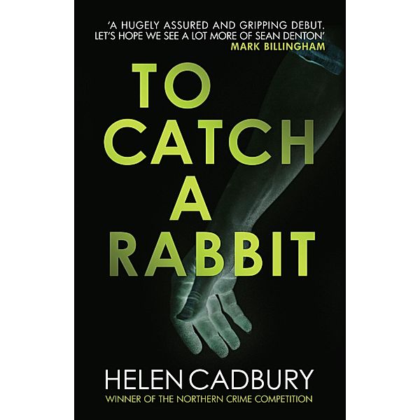 To Catch a Rabbit / Sean Denton Bd.1, Helen Cadbury