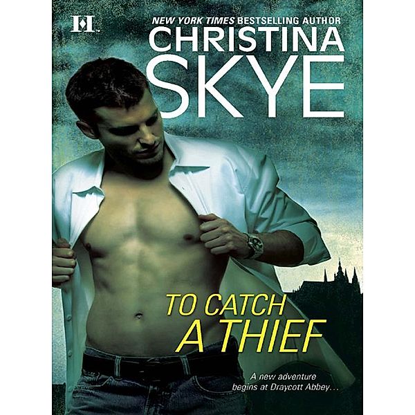 To Catch A Thief, Christina Skye