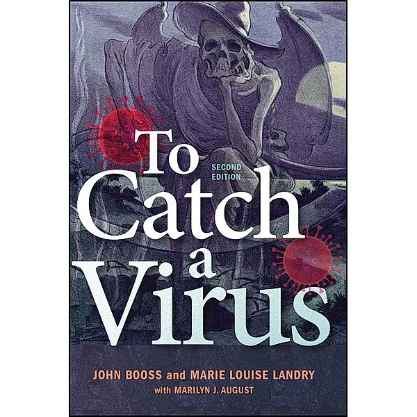 To Catch A Virus / ASM, John Booss, Marie Louise Landry, Marilyn J. August