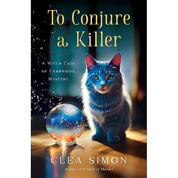 To Conjure a Killer / Witch Cats of Cambridge Bd.4, Clea Simon