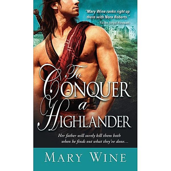 To Conquer a Highlander / Hot Highlanders Bd.1, Mary Wine