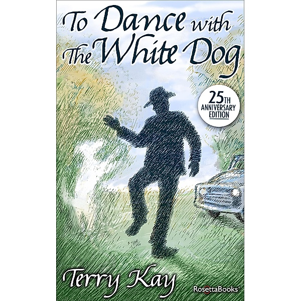 To Dance with the White Dog, Terry Kay