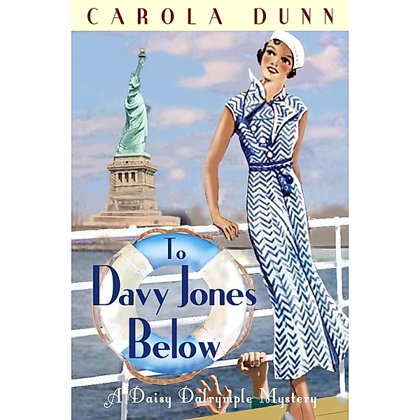 To Davy Jones Below / Daisy Dalrymple Bd.9, Carola Dunn