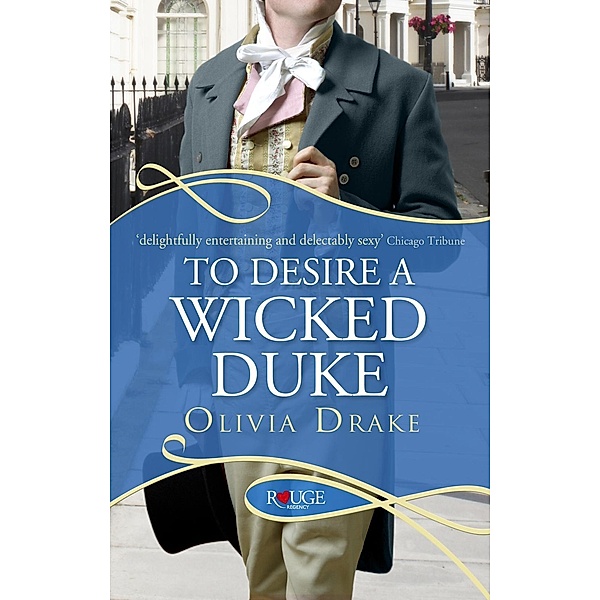 To Desire a Wicked Duke: A Rouge Regency Romance, Nicole Jordan