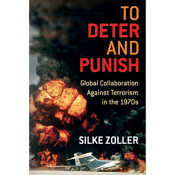 To Deter and Punish, Silke Zoller