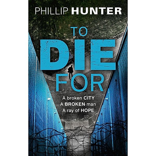 To Die For, Phillip Hunter