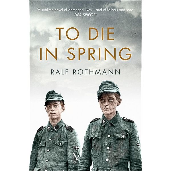 To Die in Spring, Ralf Rothmann