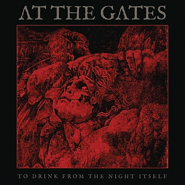 To Drink From The Night Itself, At The Gates