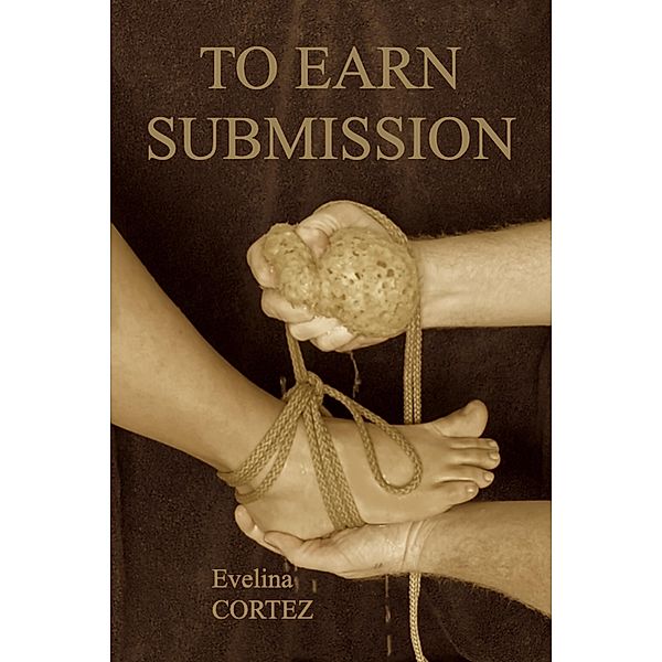 To Earn Submission, Evelina Cortez