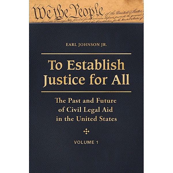 To Establish Justice for All, Earl Johnson