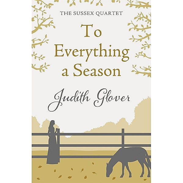 To Everything A Season, Judith Glover