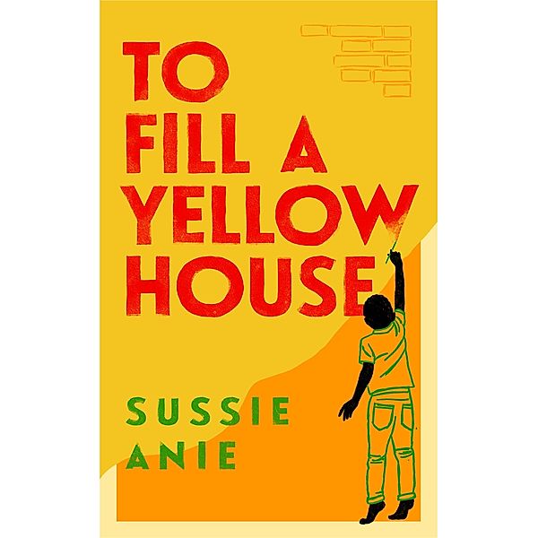 To Fill a Yellow House, Sussie Anie