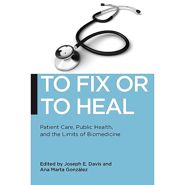 To Fix or To Heal / Biopolitics Bd.3