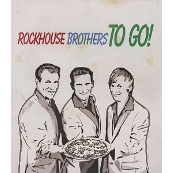 To Go!, Rockhouse Brothers