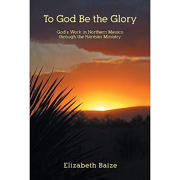 To God Be the Glory, Elizabeth Baize