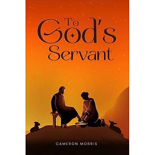 To God's Servant, Cameron Morris