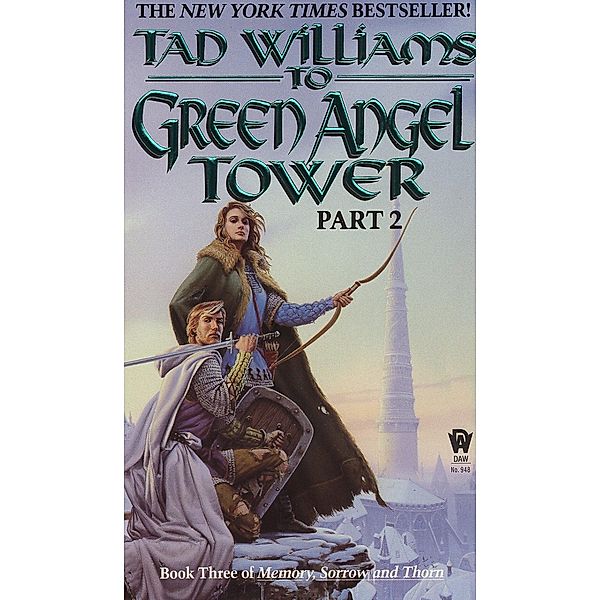 To Green Angel Tower: Part 2, Tad Williams