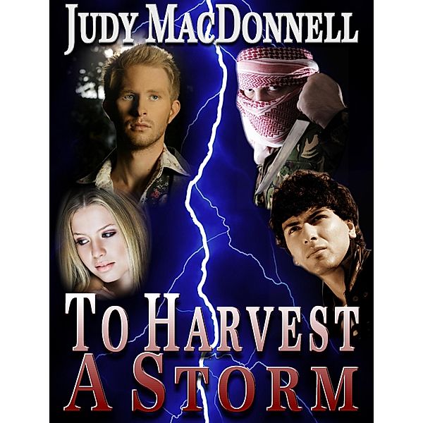 To Harvest a Storm / Judy MacDonnell, Judy Macdonnell