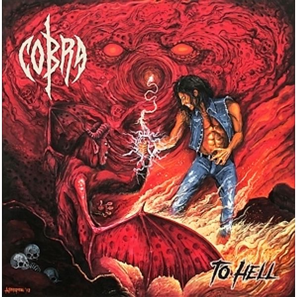 To Hell (Ltd.Red 180g Vinyl), Cobra