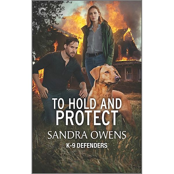 To Hold and Protect / K-9 Defenders Bd.3, Sandra Owens