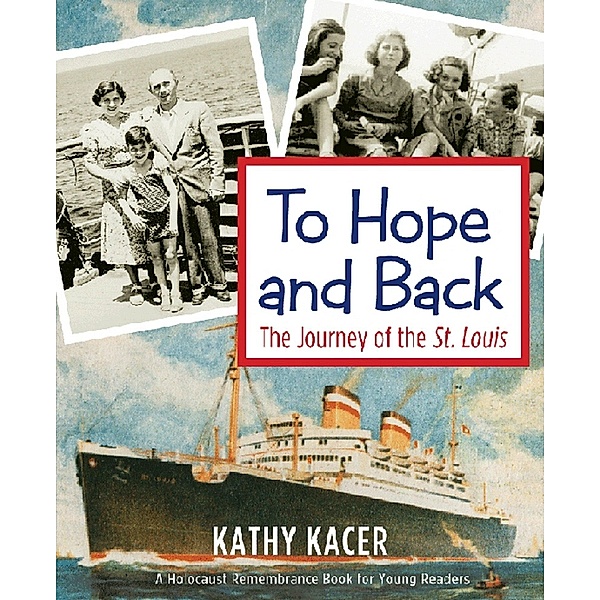To Hope and Back / Second Story Press, Kathy Kacer