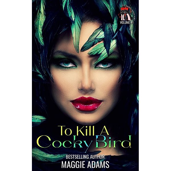 To Kill A Cocky Bird (Heels, Rhymes & Nursery Crimes) / Heels, Rhymes & Nursery Crimes, Maggie Adams