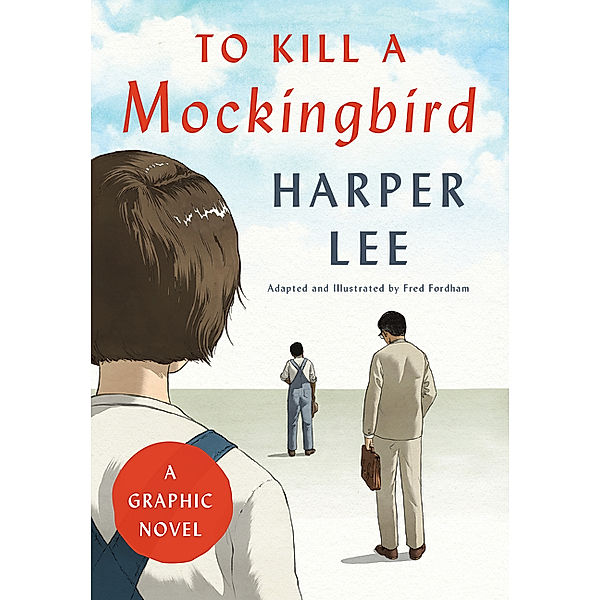 To Kill a Mockingbird, Harper Lee, Fred Fordham