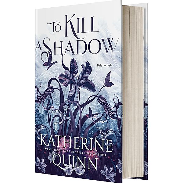 To Kill a Shadow, Katherine Quinn