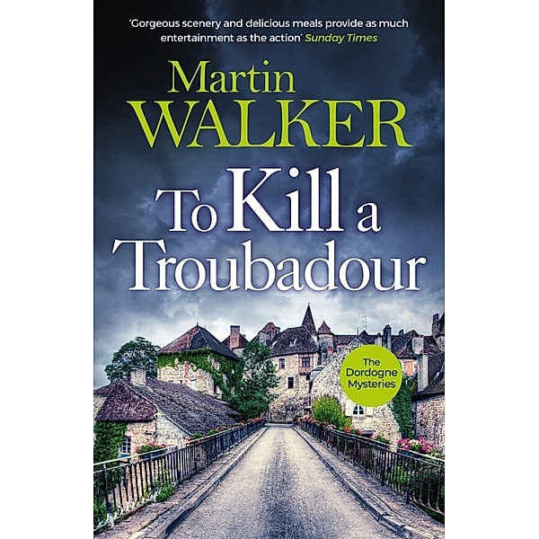 To Kill a Troubadour, Martin Walker