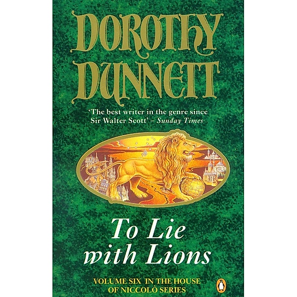 To Lie with Lions / House of Niccolo Bd.6, Dorothy Dunnett