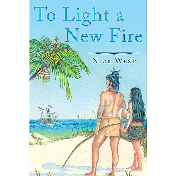 To Light a New Fire, Nick West