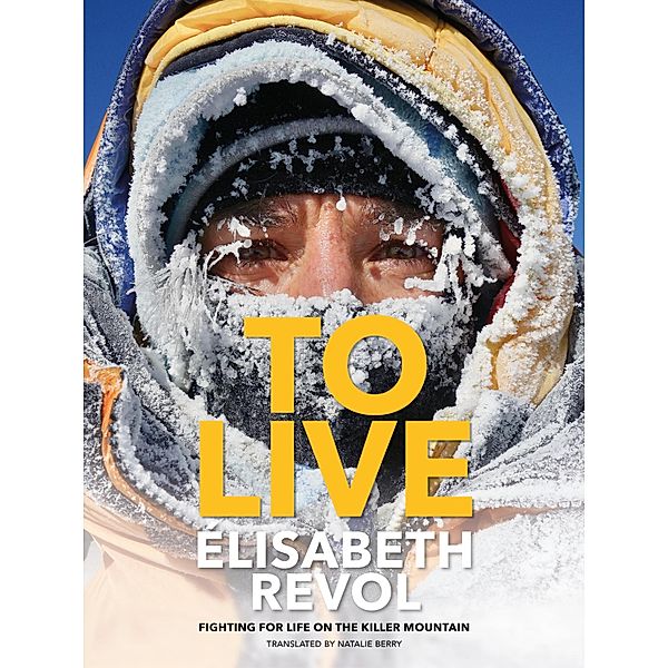 To Live, Élisabeth Revol