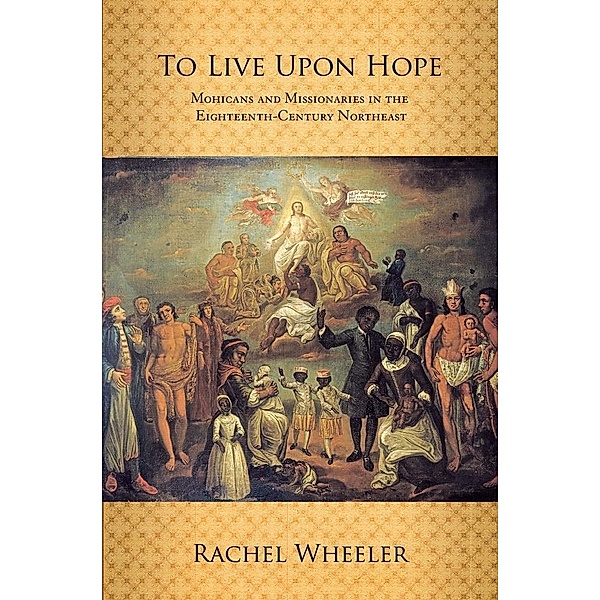 To Live upon Hope, Rachel Wheeler