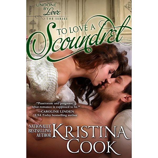 To Love a Scoundrel, Kristina Cook