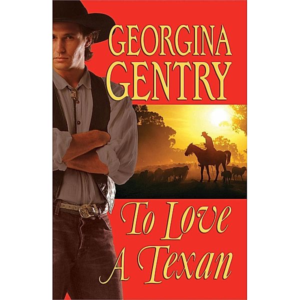 To Love A Texan, Georgina Gentry