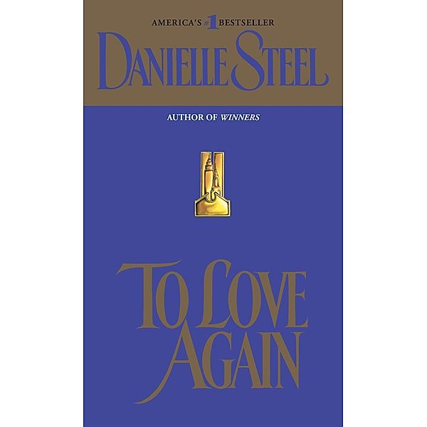 To Love Again, Danielle Steel