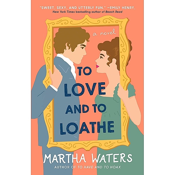 To Love and to Loathe, Martha Waters
