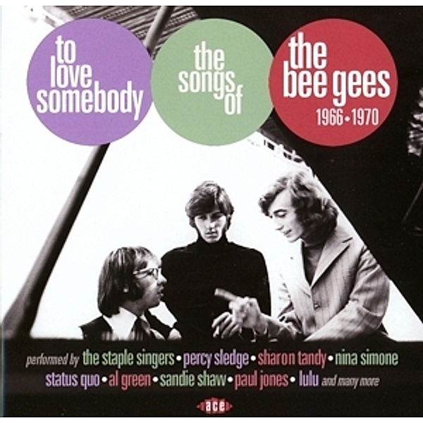 To Love Somebody-The Songs Of The Bee Gees 1966-, Diverse Interpreten