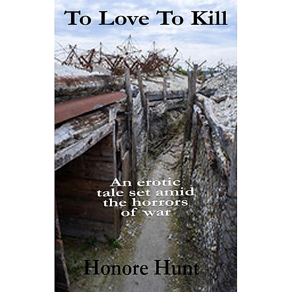 To Love to Kill, Honore Hunt