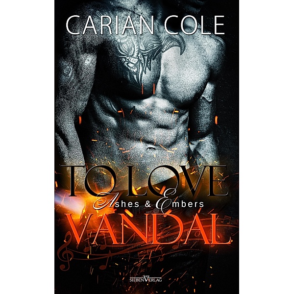 To Love Vandal / Ashes & Embers Bd.2, Carian Cole