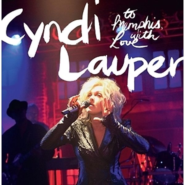 To Memphis,With Love, Cyndi Lauper