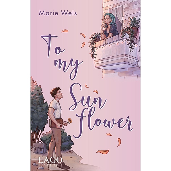To My Sunflower, Marie Weis